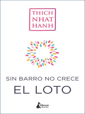 cover image of Sin barro no crece el loto